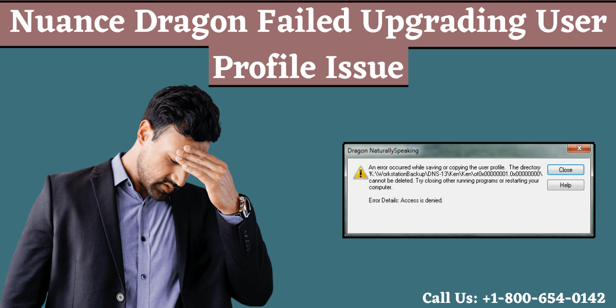 You are currently viewing Nuance Dragon Failed Upgrading User Profile Issue: Troubleshooting Guide