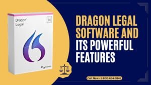 Read more about the article Dragon Legal Software and its Powerful Features