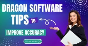 Read more about the article How to improve the accuracy of Dragon software