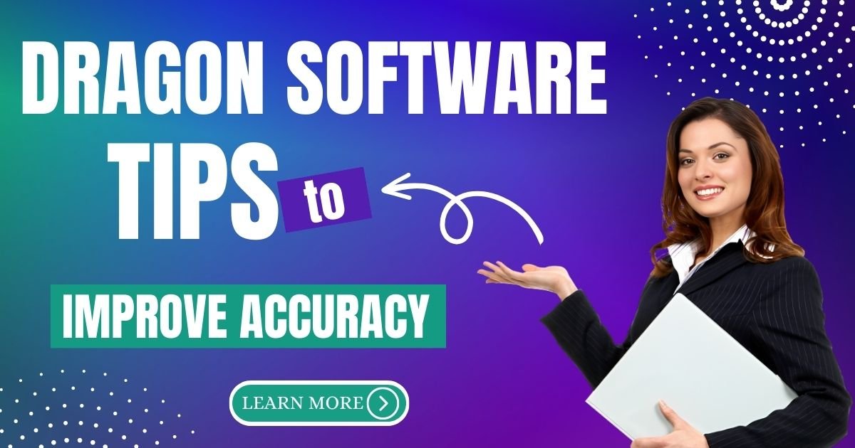 You are currently viewing How to improve the accuracy of Dragon software